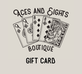 Aces & Eights Gift Card